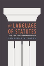 book The Language of Statutes: Laws and Their Interpretation