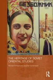 book The Heritage of Soviet Oriental Studies