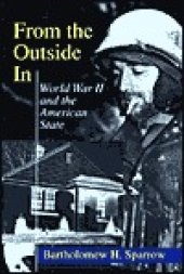 book From the Outside in: World War II and the American State