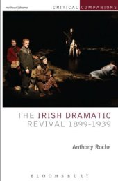 book The Irish Dramatic Revival 1899-1939