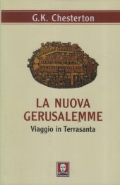 book La nuova Gerusalemme. Viaggio in Terrasanta