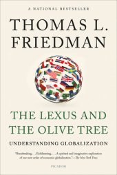 book The Lexus and the Olive Tree: Understanding Globalization