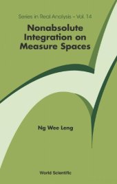 book Nonabsolute Integration on Measure Spaces