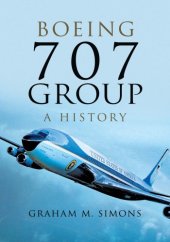 book Boeing 707 Group: A History