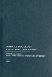 book Conflict Sociology: A Sociological Classic Updated