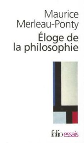 book Eloge De La Philosophie Et Autres Essais