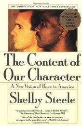 book The Content of Our Character: A New Vision of Race In America