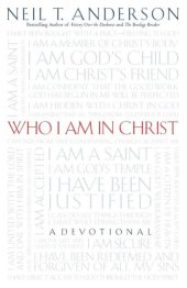 book Who I Am In Christ: A Devotional