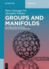 book Groups and Manifolds: Lectures for Physicists with Examples in Mathematica