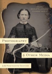 book Photography and Other Media in the Nineteenth Century