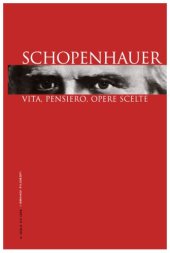 book Schopenhauer. Vita, pensiero, opere scelte