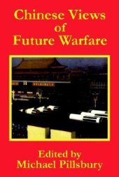 book Chinese Views of Future Warfare