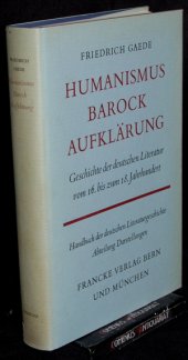 book Humanismus, Barock, Aufklärung. Geschichte der deutschen Literatur vom 16. bis zum 18. Jahrhundert