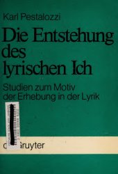 book Die Entstehung des lyrischen Ich. Studien zum Motiv der Erhebung in der Lyrik