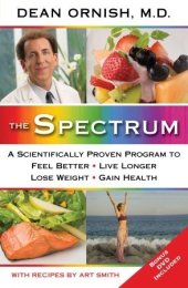 book The Spectrum: A Scientifically Proven Program to Feel Better, Live Longer, Lose Weight, and Gain Health