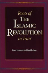 book Roots of the Islamic Revolution in Iran