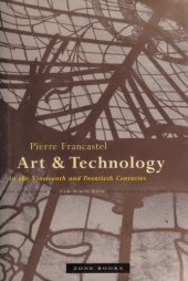 book Art and Technology in the Nineteenth and Twentieth Centuries