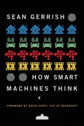 book How Smart Machines Think