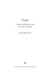 book Trans*: A Quick and Quirky Account of Gender Variability