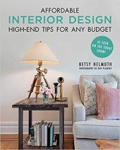 book Affordable Interior Design: High-End Tips for Any Budget