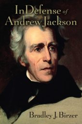 book In Defense of Andrew Jackson