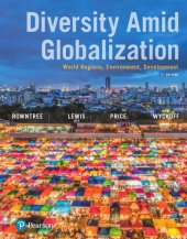 book Diversity Amid Globalization: World Regions, Environment, Development