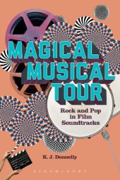 book Magical Musical Tour: Rock and Pop in Film Soundtracks