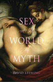 book Sex in the World of Myth