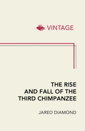 book The Rise and Fall of the Third Chimpanzee