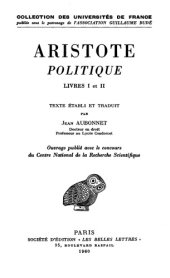 book Aristote: Politique. Tome I: Introduction - Livres I-II