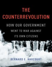 book The Counterrevolution: How Our Government Went to War Against Its Own Citizens