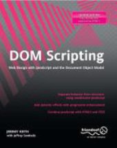 book DOM Scripting: Web Design with JavaScript and the Document Object Model, Second Edition