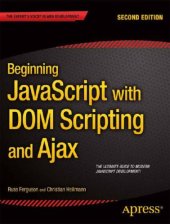 book Beginning JavaScript with DOM Scripting and Ajax, Second Edition