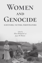 book Women and Genocide: Survivors, Victims, Perpetrators