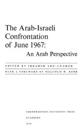 book The Arab-Israeli Confrontation of June 1967: An Arab perspective