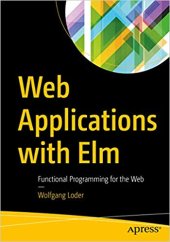 book Web Applications with Elm: Functional Programming for the Web