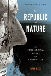 book The Republic of Nature: An Environmental History of the United States