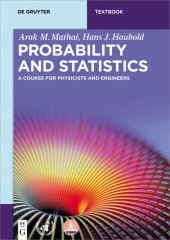 book Probability and Statistics: A Course for Physicists and Engineers