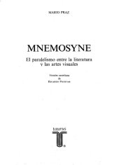 book Mnemosyne: El Paralelismo Entre La Literatura Y Las Artes Visuales