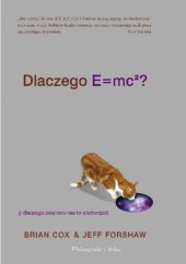 book Dlaczego E=mc2 (i dlaczego powinno nas to obchodzić)