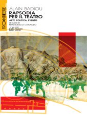 book Rapsodia per il Teatro. Arte, politica, evento