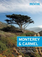 book Moon Monterey & Carmel: With Santa Cruz & Big Sur