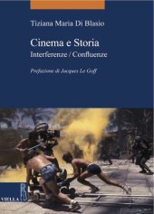 book Cinema e storia. Interferenze/confluenze