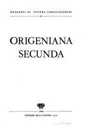 book Origeniana secunda: Second Colloque international des études origéniennes, Bari, 20-23 septembre 1977