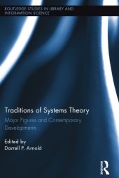 book Traditions of Systems Theory: Major Figures and Contemporary Developments