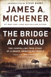 book The Bridge at Andau: The Compelling True Story of a Brave, Embattled People