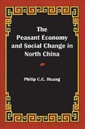 book The peasant economy and social change in North China.