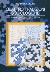 book Quattro tradizioni sociologiche. Manuale introduttivo di storia della sociologia