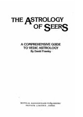 book Astrology of The Seers A Guide to Vedic/Hindu Astrology