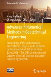 book Advances in Numerical Methods in Geotechnical Engineering: Proceedings of the 2nd GeoMEast International Congress and Exhibition on Sustainable Civil Infrastructures, Egypt 2018 – The Official International Congress of the Soil-Structure Interaction Group